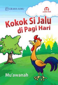 Image of Kokok Si Jalu Di Pagi Hari