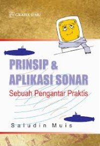 Prinsip Dan Aplikasi Sonar: Sebuah Pengantar Praktis